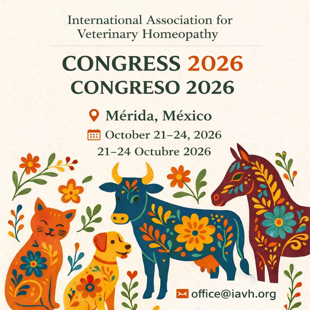 International Association for Veterinary Homeopathy. Congreso 2026. Mérida, México. 21-24 Octubre 2026.
